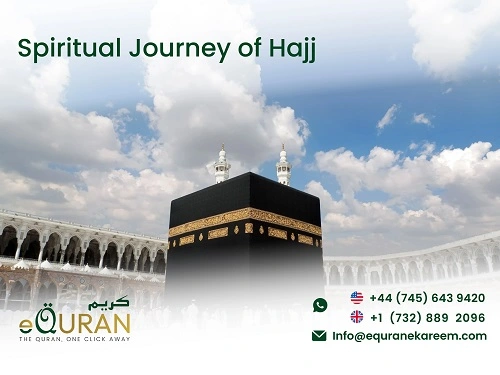 Spiritual Journey of Hajj by eQuranekareem online Quran Academy