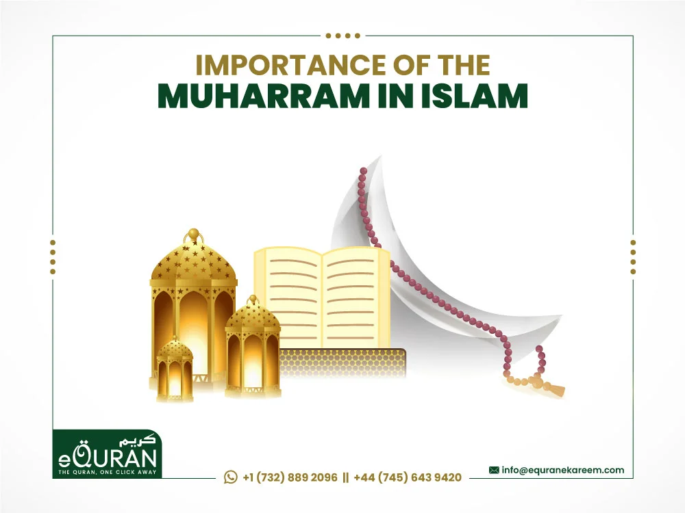 Importance of Muharram in Islam