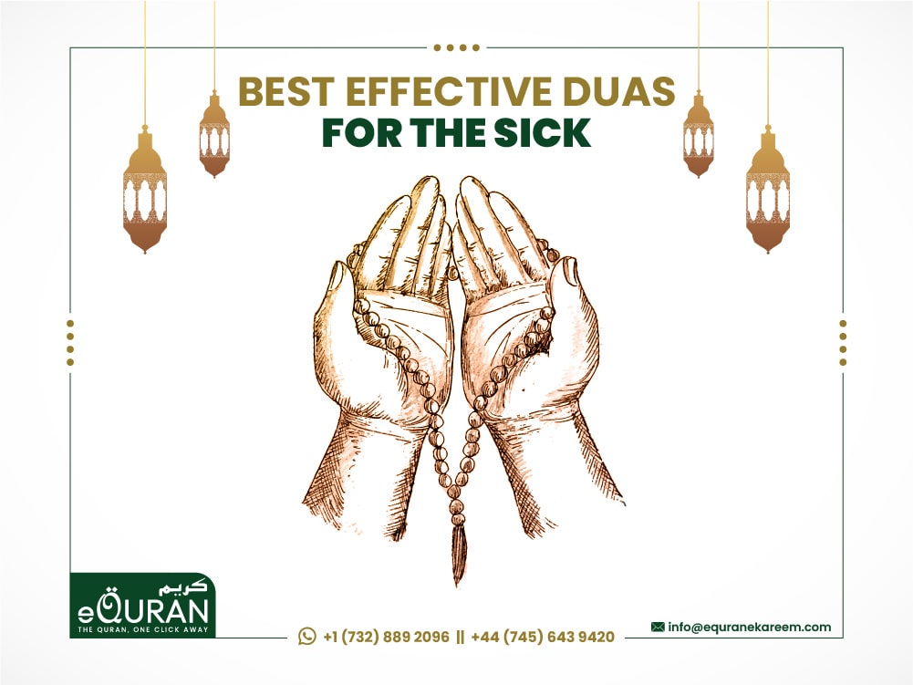 Best Effective Duas for the Sick by eQuranekrareem