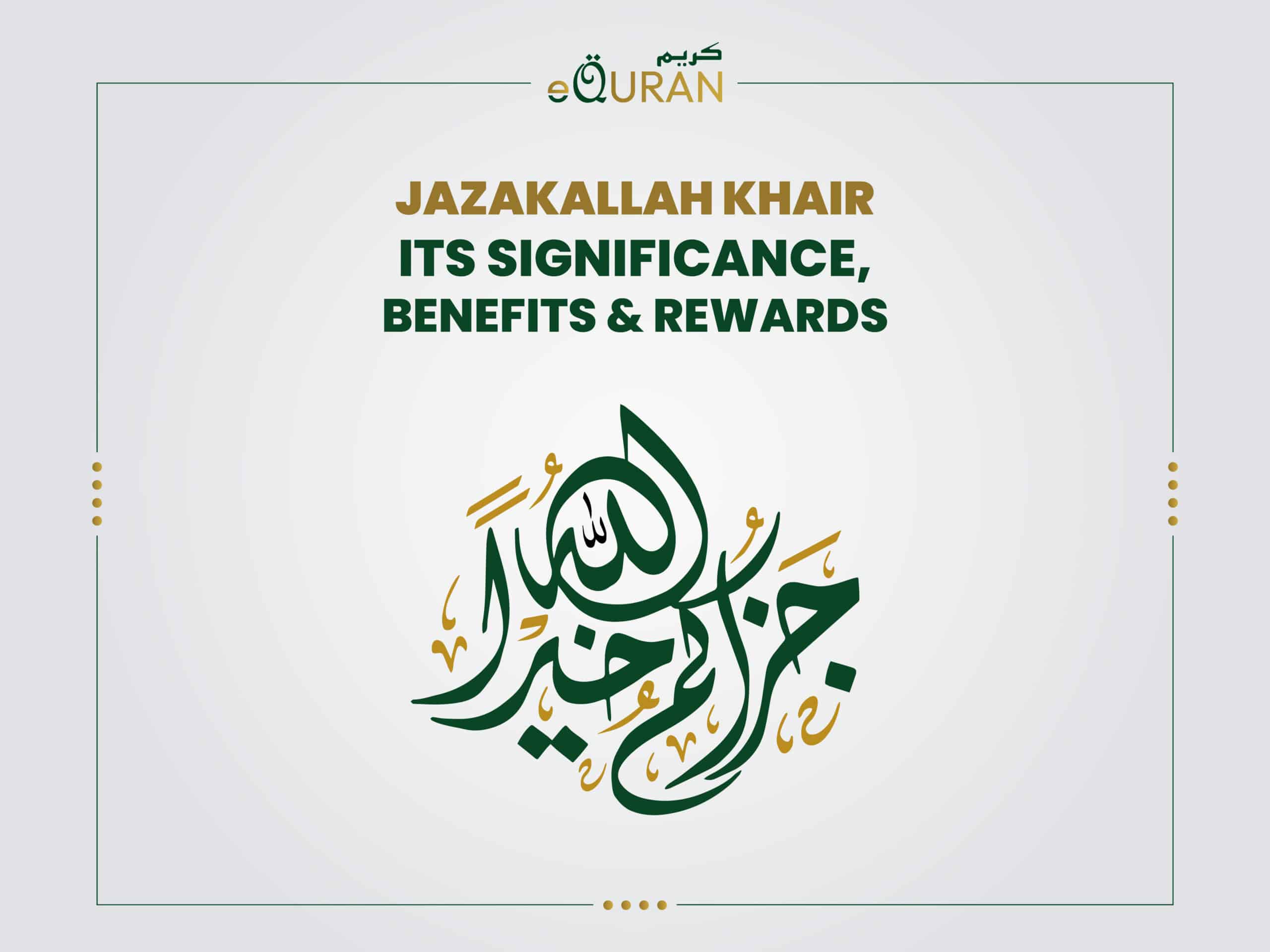 Jazakallah Khairan meaning definition significance